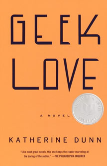 Geek Love Book by Katherine Dunn
