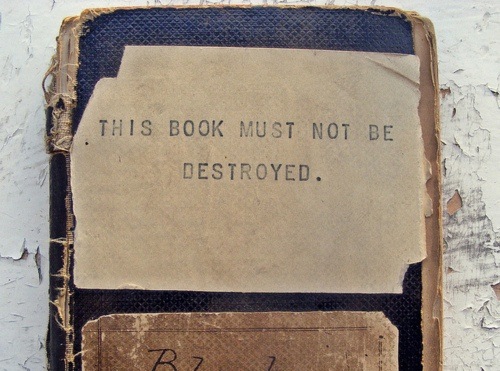 This Book Must Not Be Destroyed