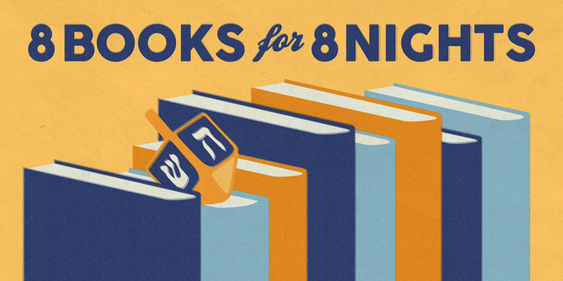 8 Books for 8 Nights by Rhianna Walton