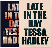 Tessa Hadley, author of Late in the Day