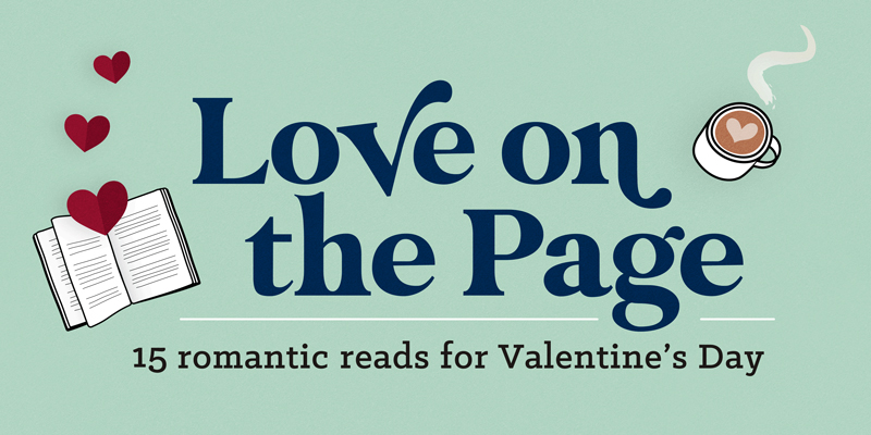 Valentine's Day: Love on the Page