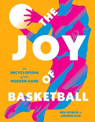 The Joy of Basketball