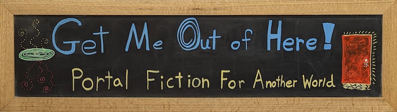 Get me out of here: Portal Fiction from another world