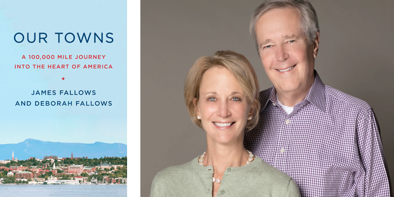 Our Towns by Deborah and James Fallows