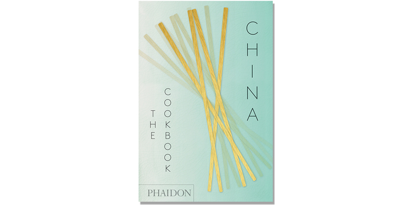 China: the Cookbook by Kei Lum and Diora Fong Chan