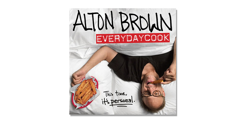 Everydaycook: This Time, It's Personal by Alton Brown